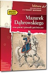 Mazurek Dąbrowskiego - Józef Wybicki i inni