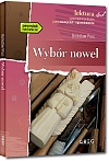 Wybór nowel - Antek, Nawrócony, Michałko, Katarynka, Kamizelka, Na wakacjach, Powracająca fala - Bolesław Prus