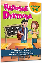 Radosne dyktanda - klasy 7-8