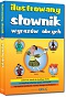 Ilustrowany s³ownik wyrazów obcych